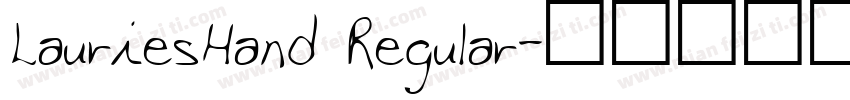 LauriesHand Regular字体转换